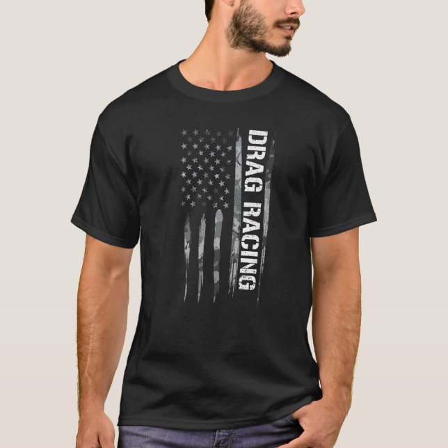 T-shirt Courses de Drag Racing  Citations du Drapeau Améri (Devant)
