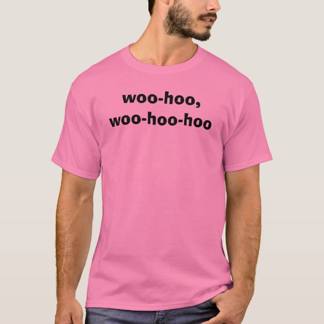 T-shirt courtisez-hoo, courtisez-hoo-hoo (Devant)
