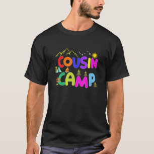 T-shirt Cousin Camp Friends Summer Travel Family Camping V