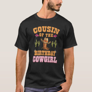 T-shirt Cousin De L'Anniversaire Cowgirl Occidentale Théma