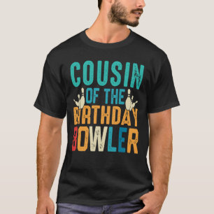 T-shirt COUSIN Du Bowler Bowling Anniversaire