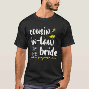 T-shirt Cousin En Droit De La Mariée Groom Heureux Mariage
