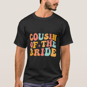 T-shirt Cousin Groovy De La Mariée Réception De Mariage Co