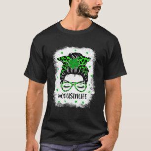 T-shirt Cousin Messy Bun St Patrick's Day Funny Irish Luck