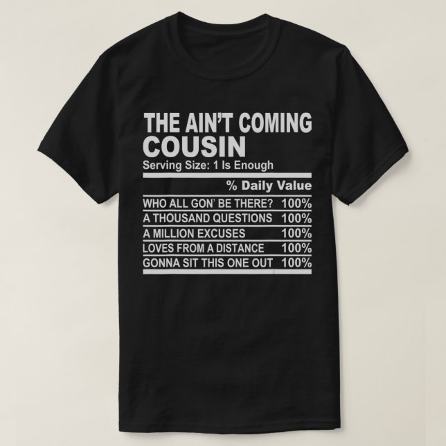 T-shirt Cousin Nutritional Facts The Ain't Coming (Design devant)