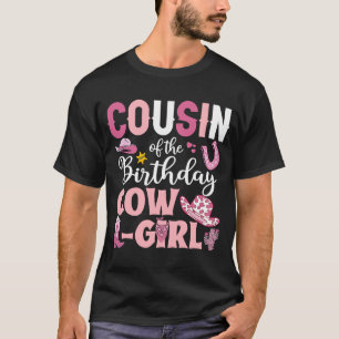 T-shirt Cousin Of The Birthday Cowgirl Rodeo Party B jour