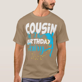 T-shirt Cousin of the Birthday Fairy Imaginaire Birthday S