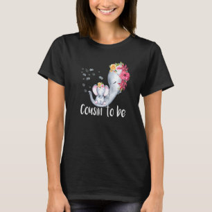 T-shirt Cousin Pour Être Eléphant Baby shower Femme Cousin