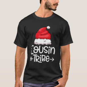 T-shirt Cousin Tribu Noël Noël Noël Noël Noël Noël Noël No