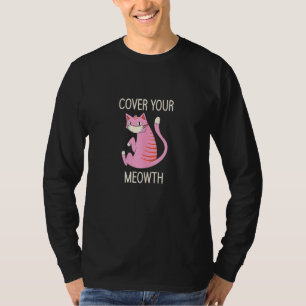 T-shirt Couvrir votre Meowth Funny Mask Masque Amoureux de
