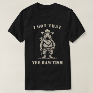 T-shirt cow-boy capybara J'AI CETTE TENDANCE YEE HAW autis