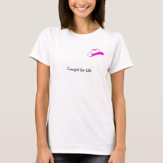 T-shirt Cow-girl pendant la vie