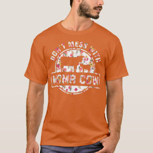 T-shirt Cow Mother's Day Don't Mess With Mama Cow Farmer C