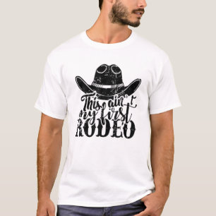 T-shirt Cowboy Casquette Ce n'est pas mon premier rodéo c
