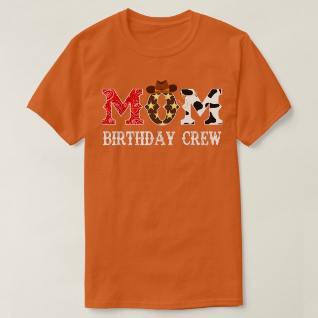 T-shirt Cowboy Maman Anniversaire Équipe Western Rodeo Thè (Design devant)