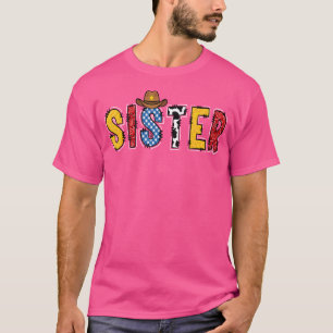 T-shirt Cowboy Soeur Western Rodeo Thème Anniversaire