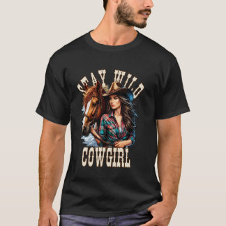 T-shirt Cowgirl avec cheval.Reste Sauvage Cowgirl.Art occi