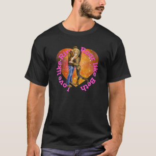 T-shirt Cowgirl Valentine Cowboy Dreams Romantic Rip Horse