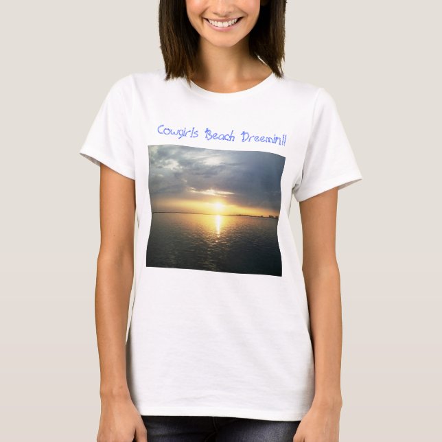 T-Shirt Cowgirls Beach Dreemin! ! (Devant)