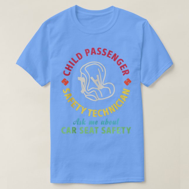 T-shirt CPST Technicien en sécurité des passagers des enfa (Design devant)