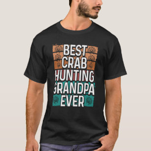 T-shirt Crabe Chasse Grand-Père Crabe Pêche Grand-Père Cra