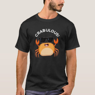 T-shirt Crabe Funny Crabe Pun Dark BG