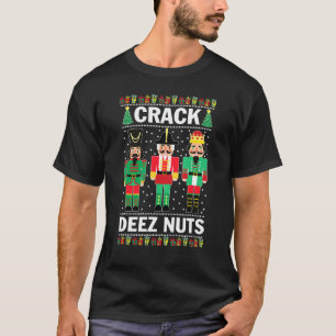 T-shirt Crack Deez Nuts Noël drôle