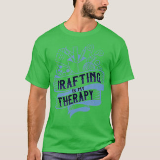 T-shirt Crafting as Therapy Ironic Needlework Crafter 