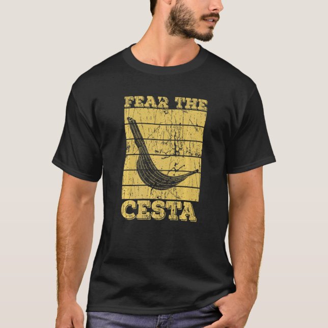 T-shirt Craignez Le Citation Cesta Pour Un Caoch Jai Alai (Devant)