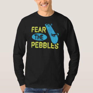 T-shirt Craignez Le Citation De Galets Pour Un Skateboarde