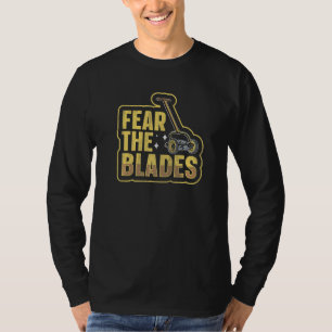 T-shirt Craignez Les Lames Pour Un Soigneur De Pelouse