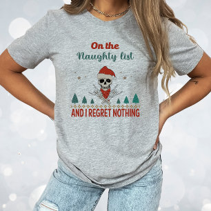 T-shirt Crâne de Noël Liste coquine Regret Rien de drôle