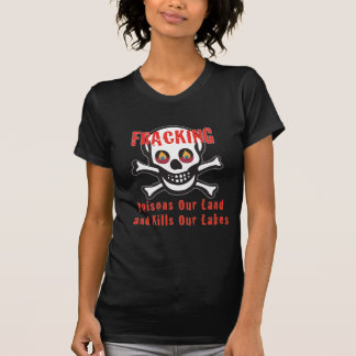 T-shirt crâne et os croisés fracking l'avertissement