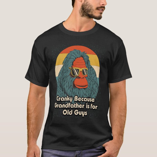 T-shirt Cranky Grandfather for Old Guys Dad Jokes Fathers  (Devant)