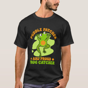 T-shirt Crapaud Catcher Puddle Patcher & Fier Catcher Crap