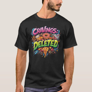 T-shirt Cravings Deleted – Bold Comic Junk Food Graphic