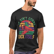 Crawfish Aint Gonna Suck Lui-Même Mardi Gras