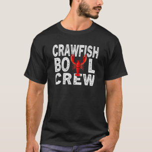 T-shirt Crawfish Boil Crew Cajun Crayfish Seafood Festival