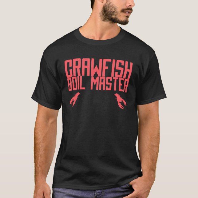 T-shirt Crawfish Boil Master Cajun Party (Devant)