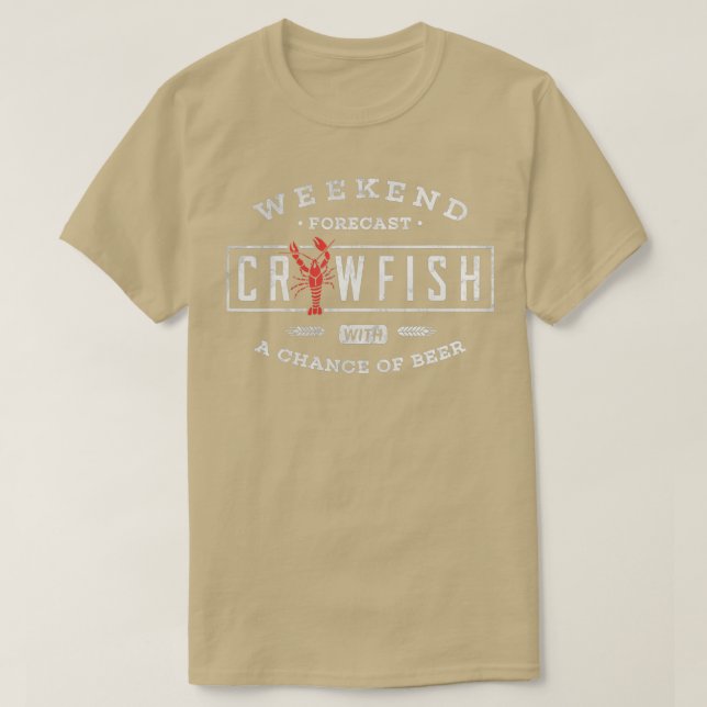 T-shirt Crawfish BoilWeekend Prévision Cajun et la fête de (Design devant)