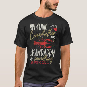 T-shirt Crawfish Papa Papa Daddy Funny Cajun Boil Crayfish