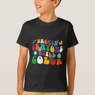 T-shirt Crayons cassés Couleur encore Rétro Hippie Super D