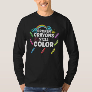 T-shirt Crayons cassés Couleur encore Sensibilisation à la