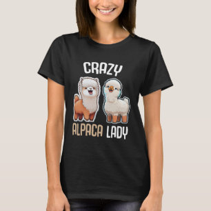 T-shirt Crazy Alpaca Lady Femmes s mignonne Alpaca Lama Zo