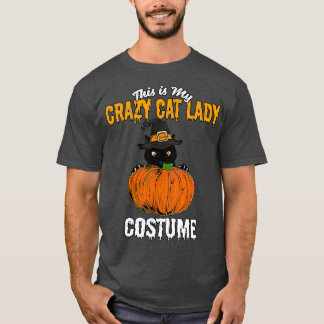 T-shirt Crazy Cat Lady Costume Black Cat Funny Halloween