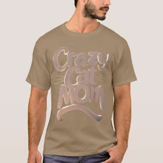 T-shirt Crazy Cat Mom family