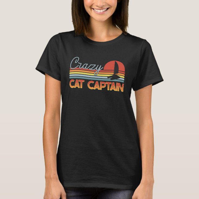 T-shirt Crazy Catamaran Captain Sailing Sailor (Devant)