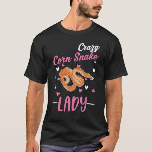 T-shirt Crazy Corn Snake Lady Corn Snake Girl