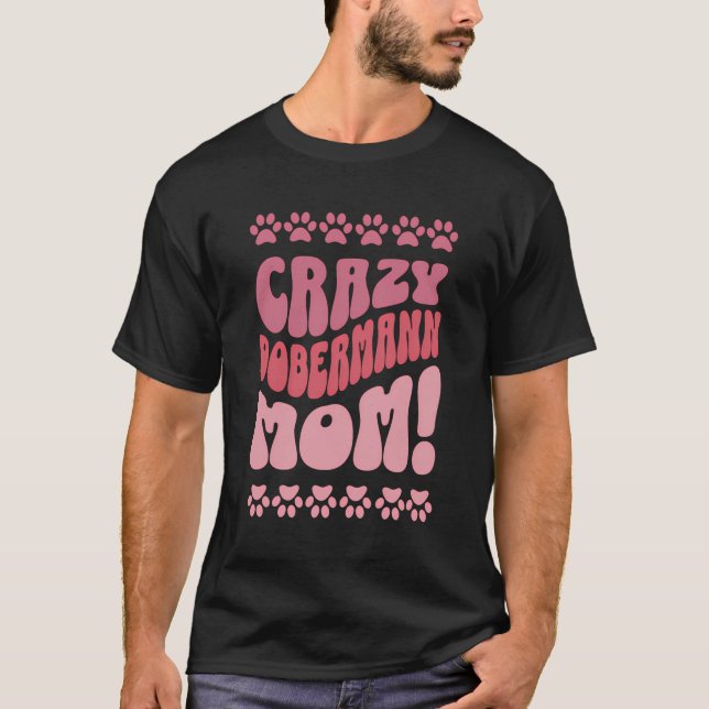 T-shirt Crazy Dobermann (Devant)