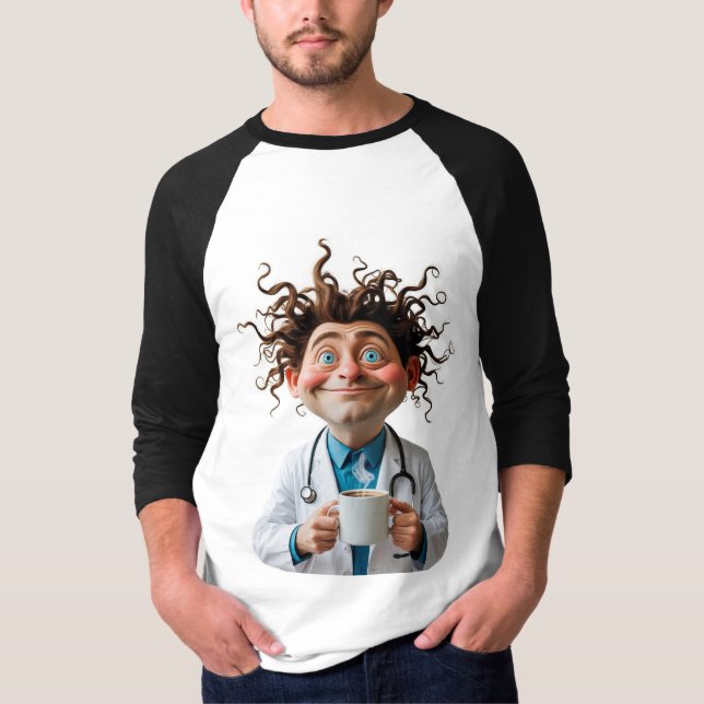 T-shirt Crazy Doctor Coffee Sweatshirt (Devant)